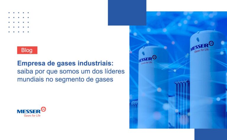 Empresa de gases industriais: saiba por que somos um dos líderes mundiais no segmento de gases