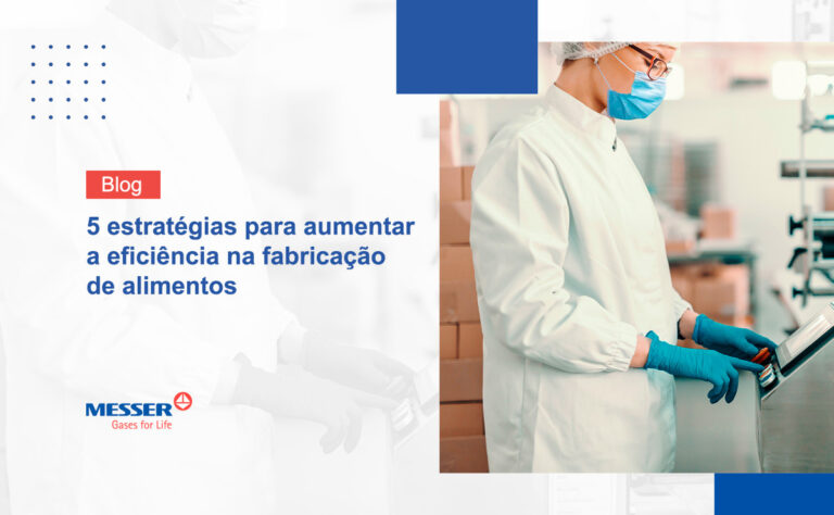 5 estratégias para aumentar a eficiência na fabricação de alimentos