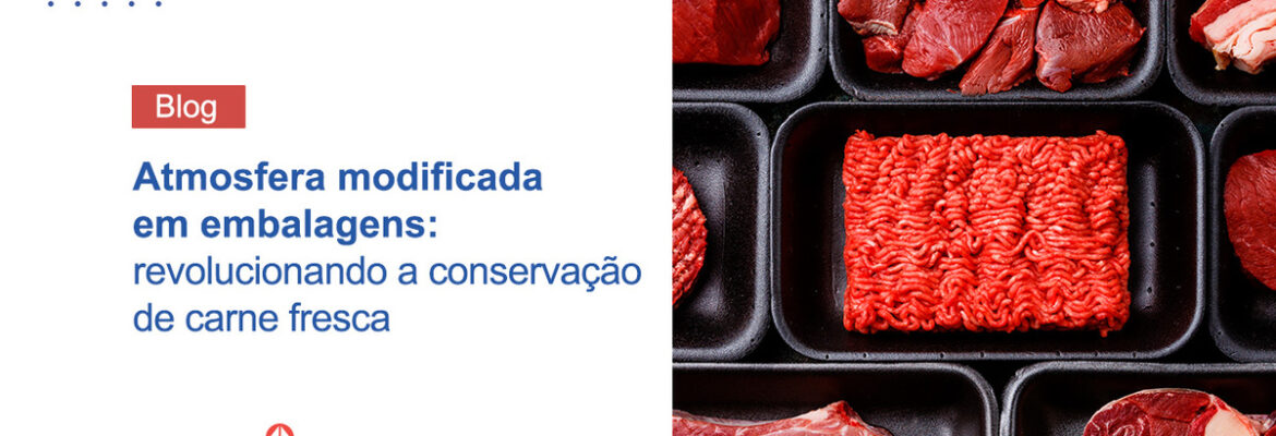 atmosfera-modificada-para-conservação-de-carne-fresca