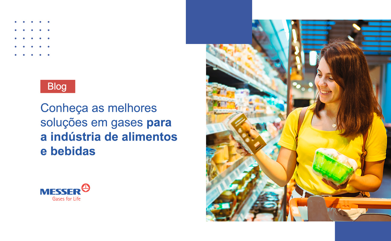 Conheça as melhores soluções em gases para a indústria de alimentos e bebidas